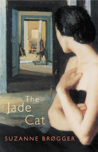 Book cover of: Jade Cat. By: Suzanne Brogger