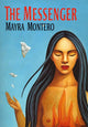 Book cover of: Messenger. By: Mayra Montero