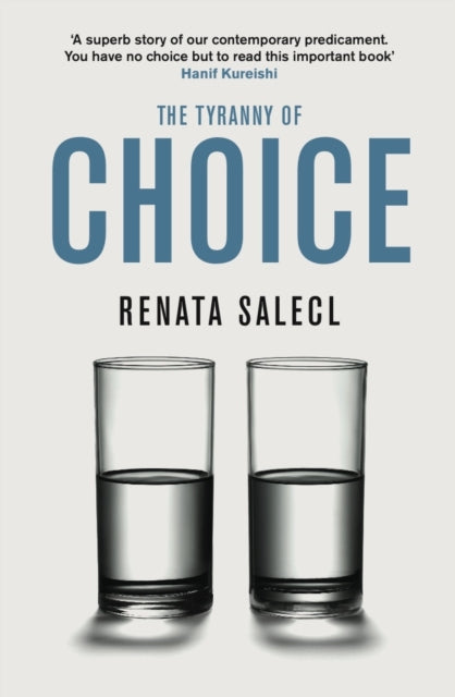 Book cover of: Tyranny of Choice