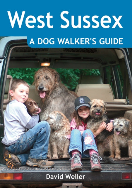 Book cover of: West Sussex: A Dog Walker's Guide
