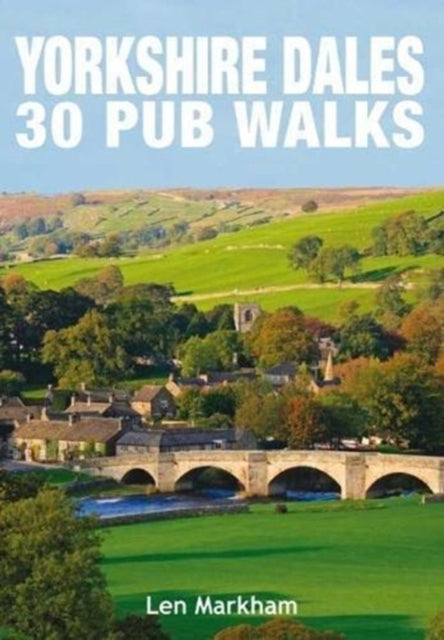 Book cover of: Yorkshire Dales 30 Pub Walks