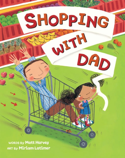 Book cover of: Shopping with Dad. By: Matt Harvey