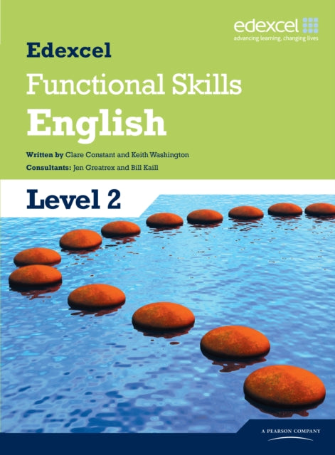 Book cover of: Edexcel Level 2 Functional English Student Book