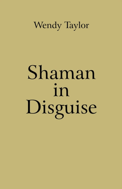 Book cover of: Shaman in Disguise
