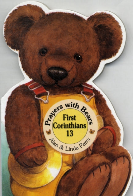 Book cover of: Prayers with Bears: First Corinthians 13