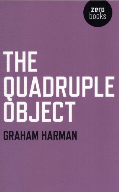 Book cover of: Quadruple Object, The
