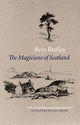 Book cover of: Magicians of Scotland. By: Ron Butlin