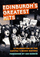 Book cover of: Edinburgh's Greatest Hits. By: Jim Byers