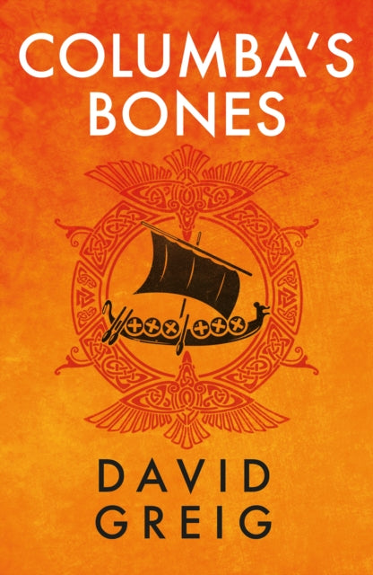Book cover of: Columba's Bones. By: David Greig