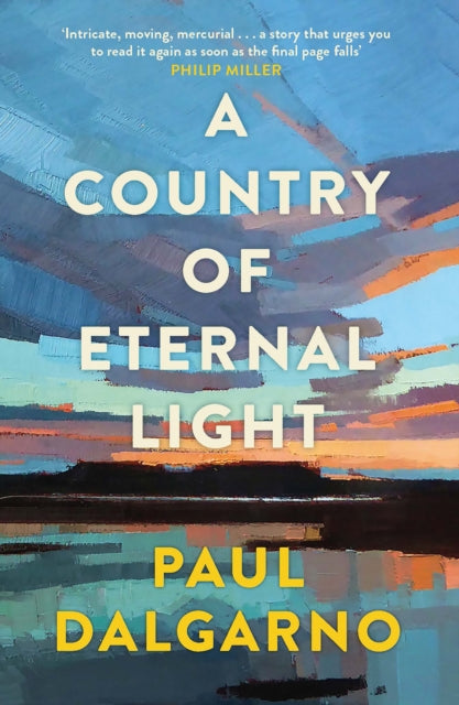 Book cover of: Country of Eternal Light. By: Paul Dalgarno