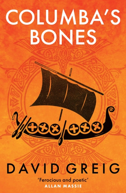 Columba's Bones, Darkland Tales 9781846976735 David Greig