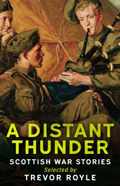 A Distant Thunder, Scottish War Stories
