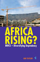 Book cover of: Africa Rising?. By: Ian Taylor