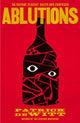 Book cover of: Ablutions. By: Patrick deWitt