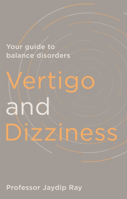 Book cover of: Vertigo and Dizziness. By: Jaydip Ray