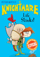 Book cover of: Life Stinks!. By: Peter Bently
