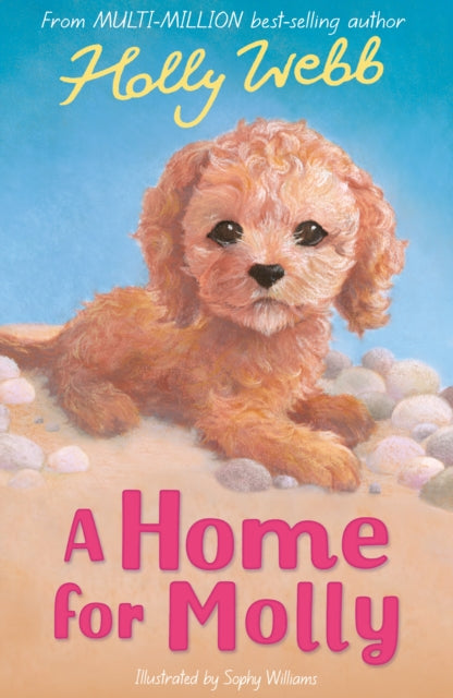 Book cover of: A Home for Molly. By: Holly Webb