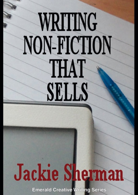 Book cover of: Writing Non-Fiction That Sells. By: Jackie Sherman