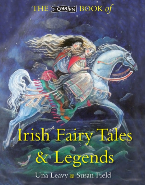 Book cover of: O'Brien Book of Irish Fairy Tales and Legends
