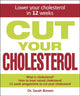 Cut Your Cholesterol