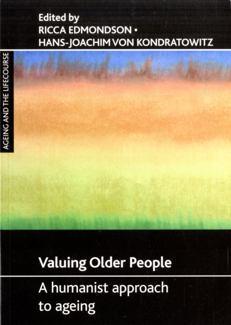 Book cover of: Valuing older people. By: Ricca Edmondson