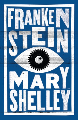 Frankenstein, Annotated Edition