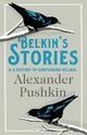 Book cover of: Belkin's Stories and A History of Goryukhino Village