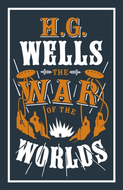 Book cover of: War of the Worlds. By: H. G. Wells