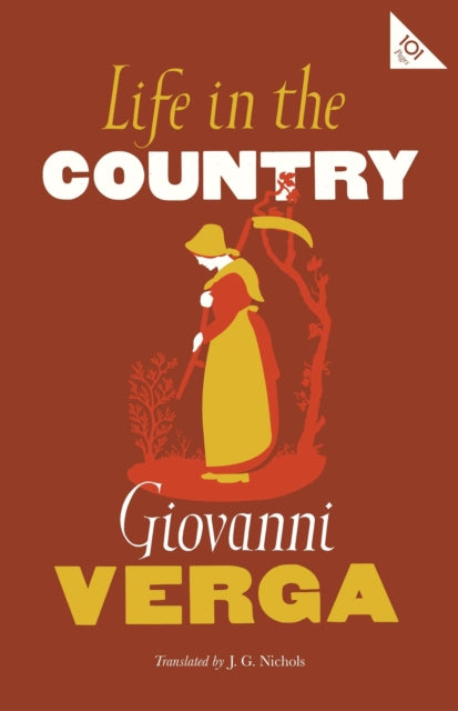 Book cover of: Life in the Country. By: Giovanni Verga