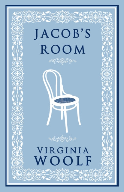 Book cover of: Jacob's Room. By: Virginia Woolf