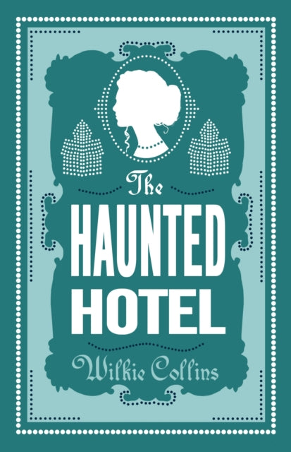 The Haunted Hotel