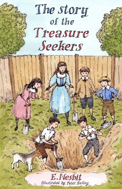 Book cover of: Story of the Treasure Seekers. By: Edith Nesbit
