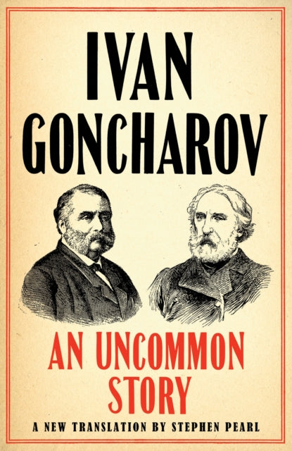 Book cover of: Uncommon Story. By: Ivan Goncharov