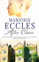 Book cover of: After Clare. By: Marjorie Eccles
