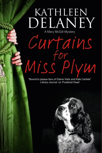 Curtains for Miss Plym 9781847516824 Kathleen Delaney