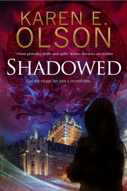 Book cover of: Shadowed. By: Karen E. Olson