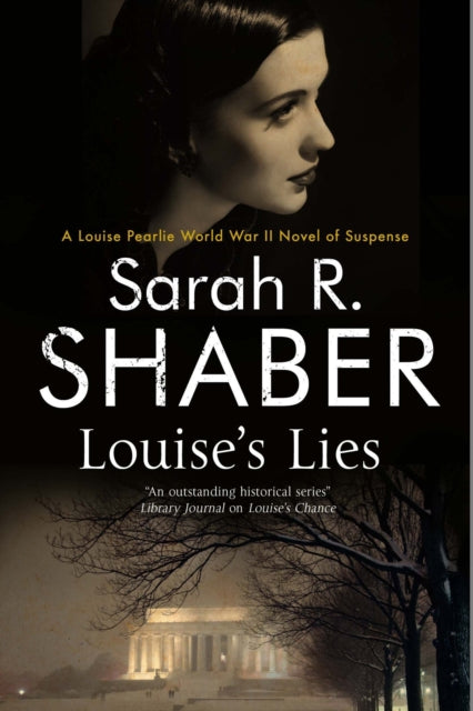 Book cover of: Louise's Lies. By: Sarah R. Shaber