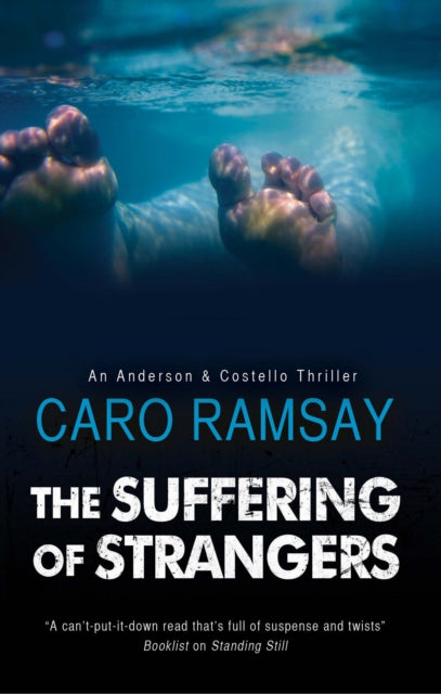 Book cover of: Suffering of Strangers. By: Caro Ramsay