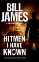 Book cover of: Hitmen I Have Known. By: Bill James