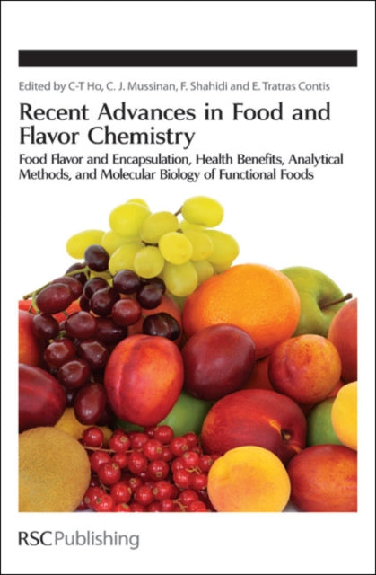 Book cover of: Recent Advances in Food and Flavor Chemistry. By: International Flavor Conference (12th 2009 Skiathos, Greece)