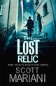 Book cover of: Lost Relic. By: Scott Mariani