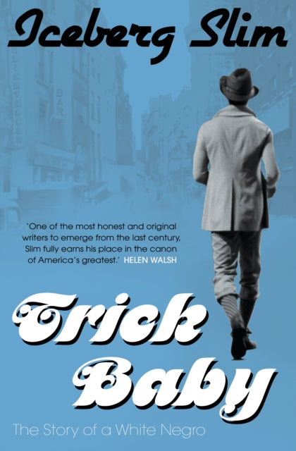 Book cover of: Trick Baby. By: Iceberg Slim