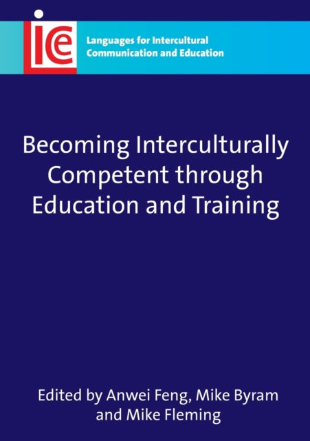Book cover of: Becoming Interculturally Competent through Education and Training