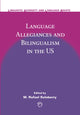 Book cover of: Language Allegiances and Bilingualism in the US