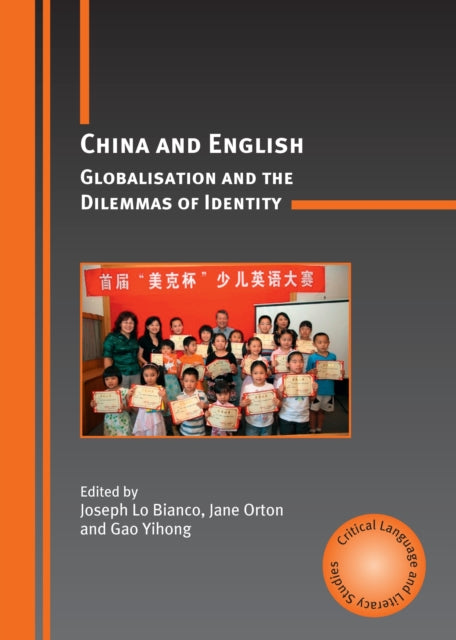 Book cover of: China and English. By: Joseph Lo Bianco
