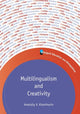 Book cover of: Multilingualism and Creativity. By: Anatoliy V. Kharkhurin