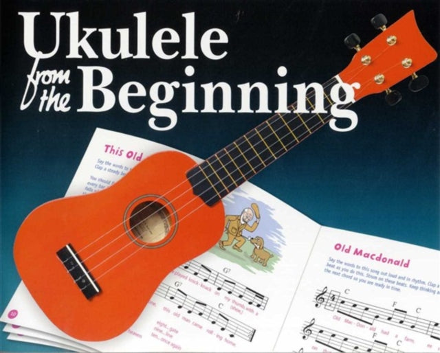 Book cover of: Ukulele From The Beginning. By: LINDLEY  RACHEL (EDI