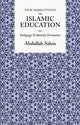 Book cover of: New Directions in Islamic Education. By: Abdullah Sahin