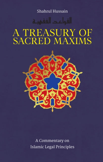 Book cover of: Treasury of Sacred Maxims. By: Shahrul Hussain