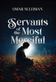 Book cover of: Servants of the Most Merciful